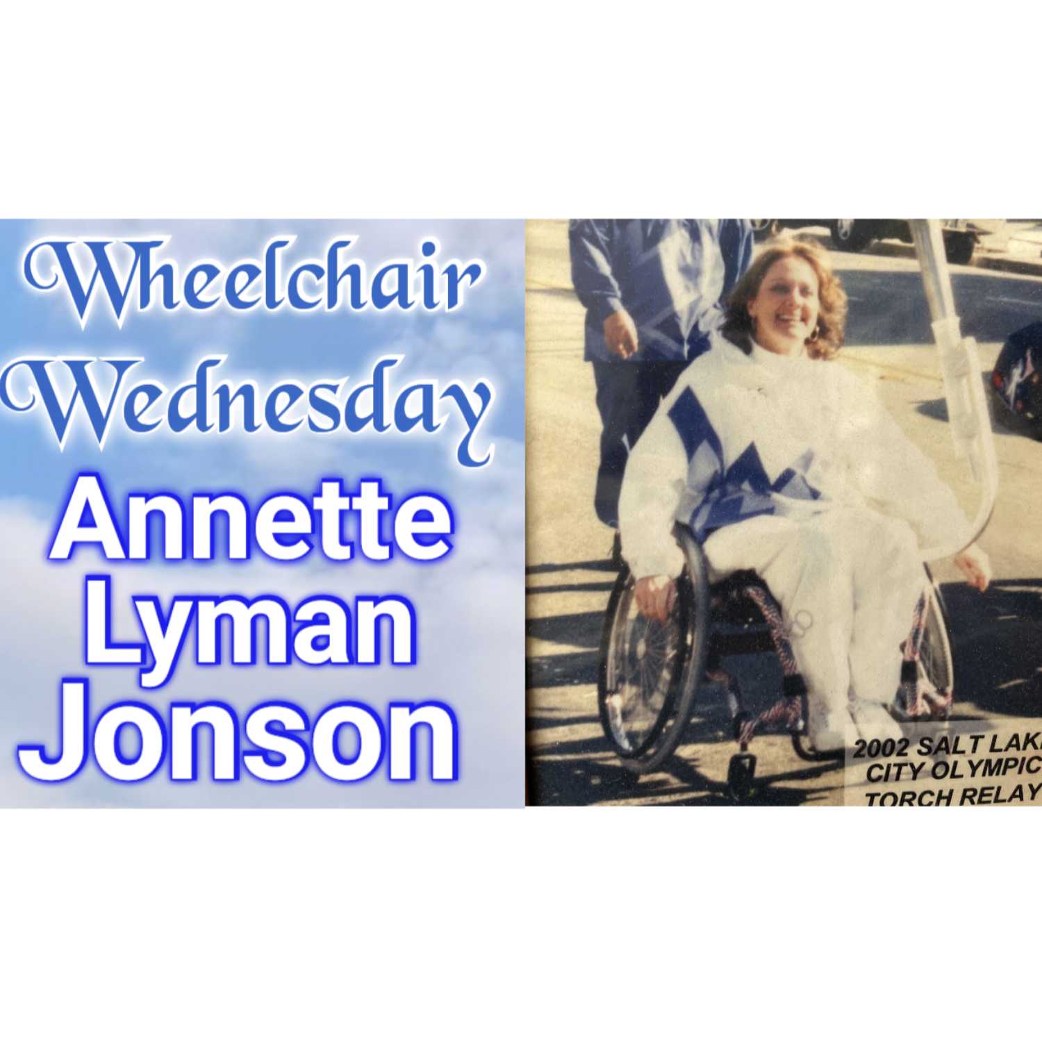 Wheelchair Wednesday with Annette Jonson