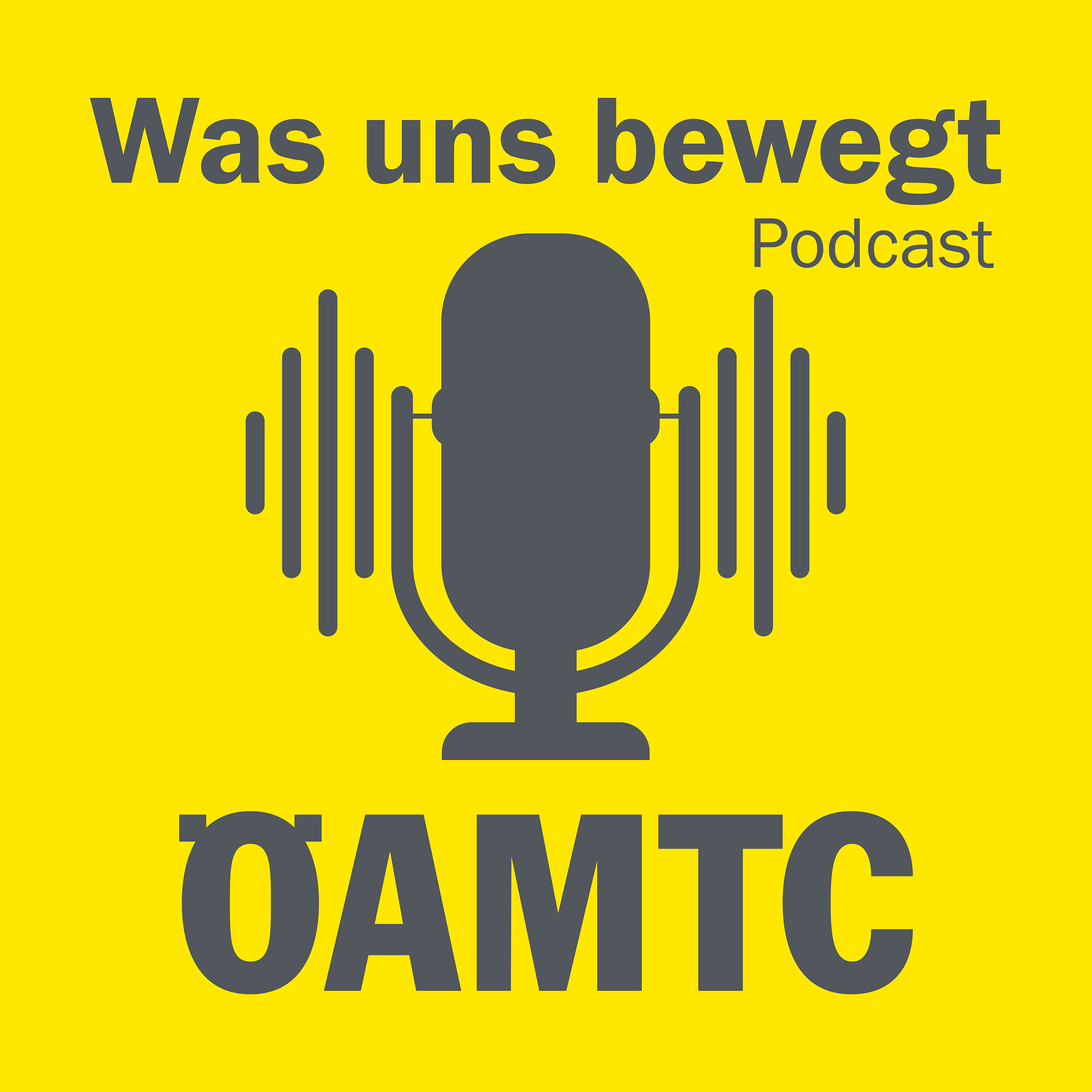 Was uns bewegt – der ÖAMTC-Podcast 