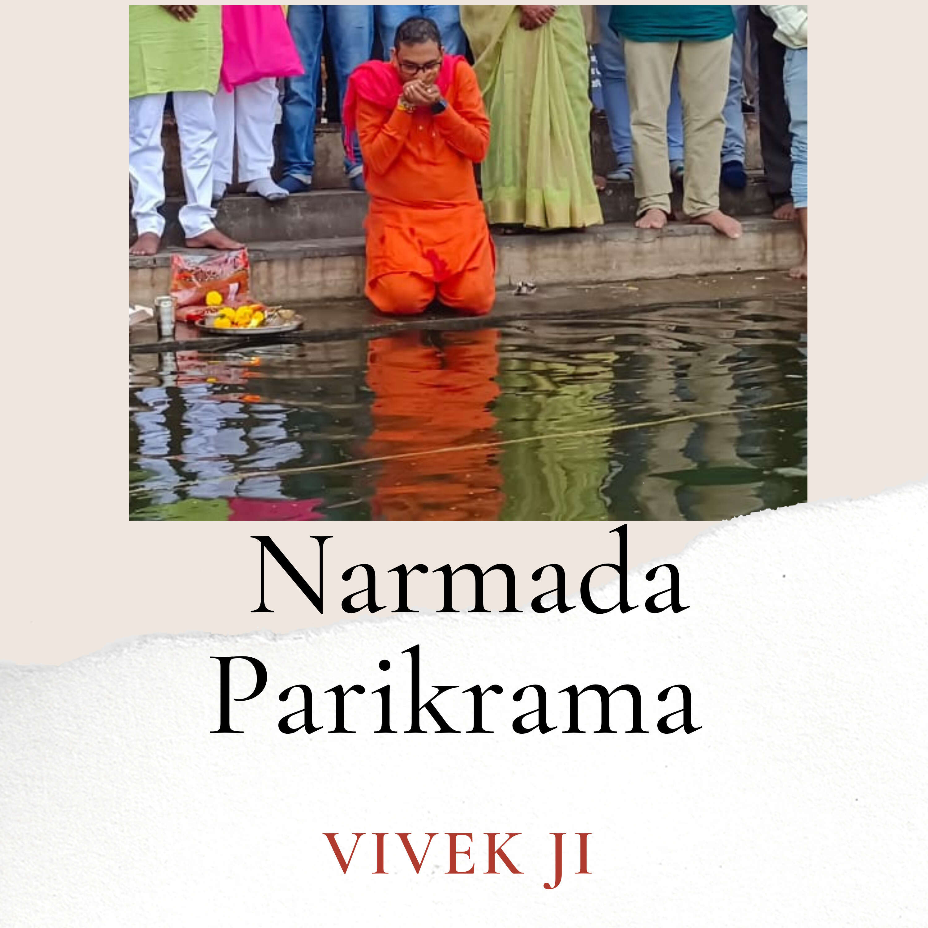 Narmada Parikrama 