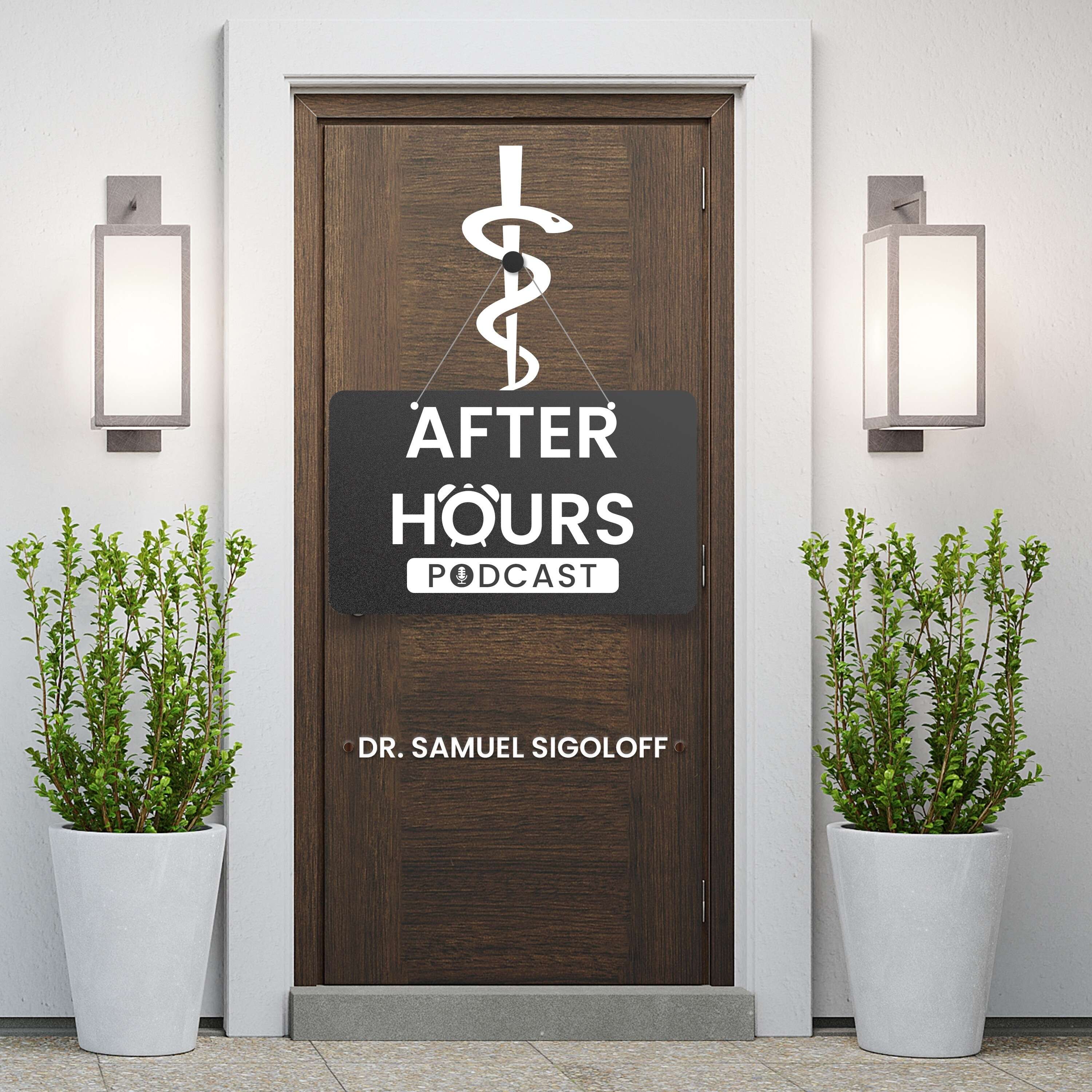 After Hours with Dr. Sigoloff 