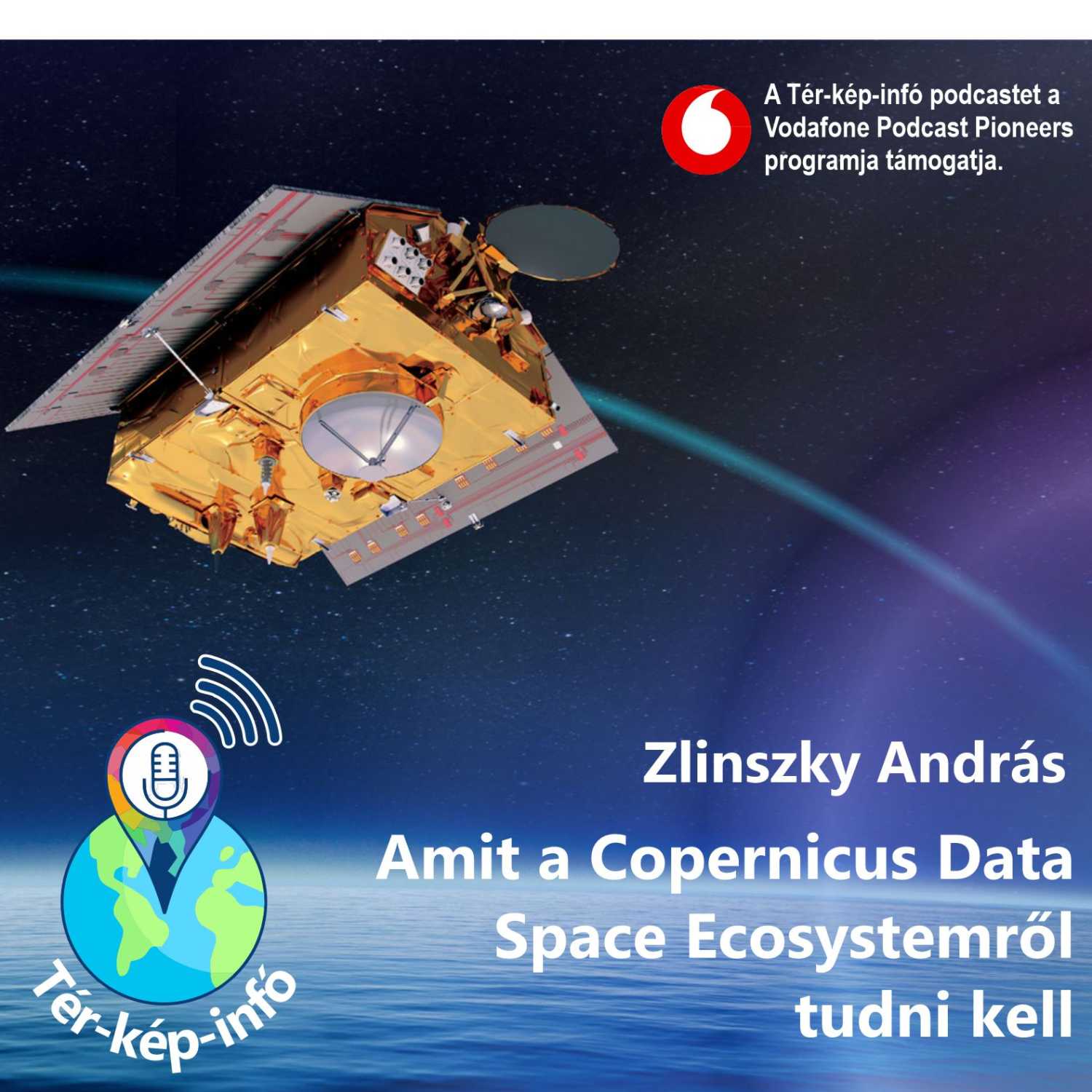 ⁣Amit a Copernicus Data Space Ecosystemről tudni kell (Zlinszky András)