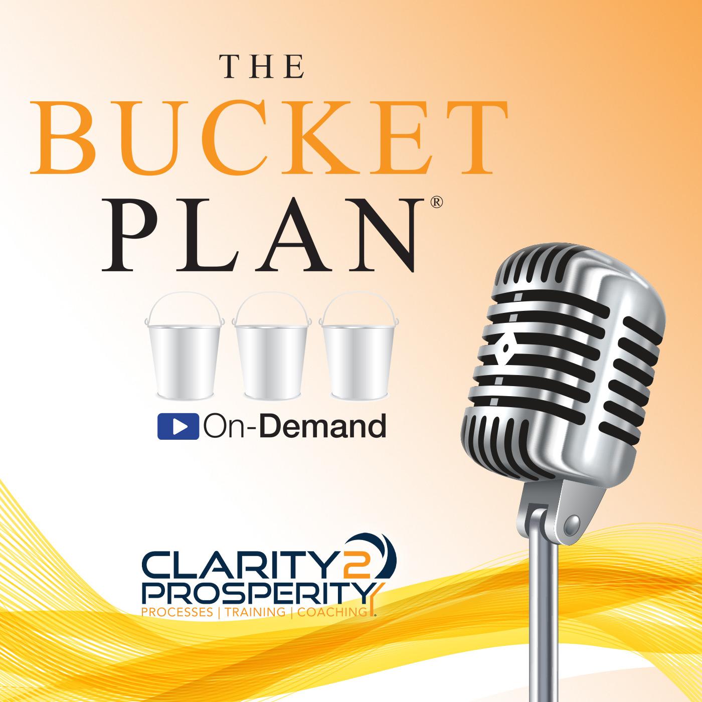 The Bucket Plan® On-Demand Series 