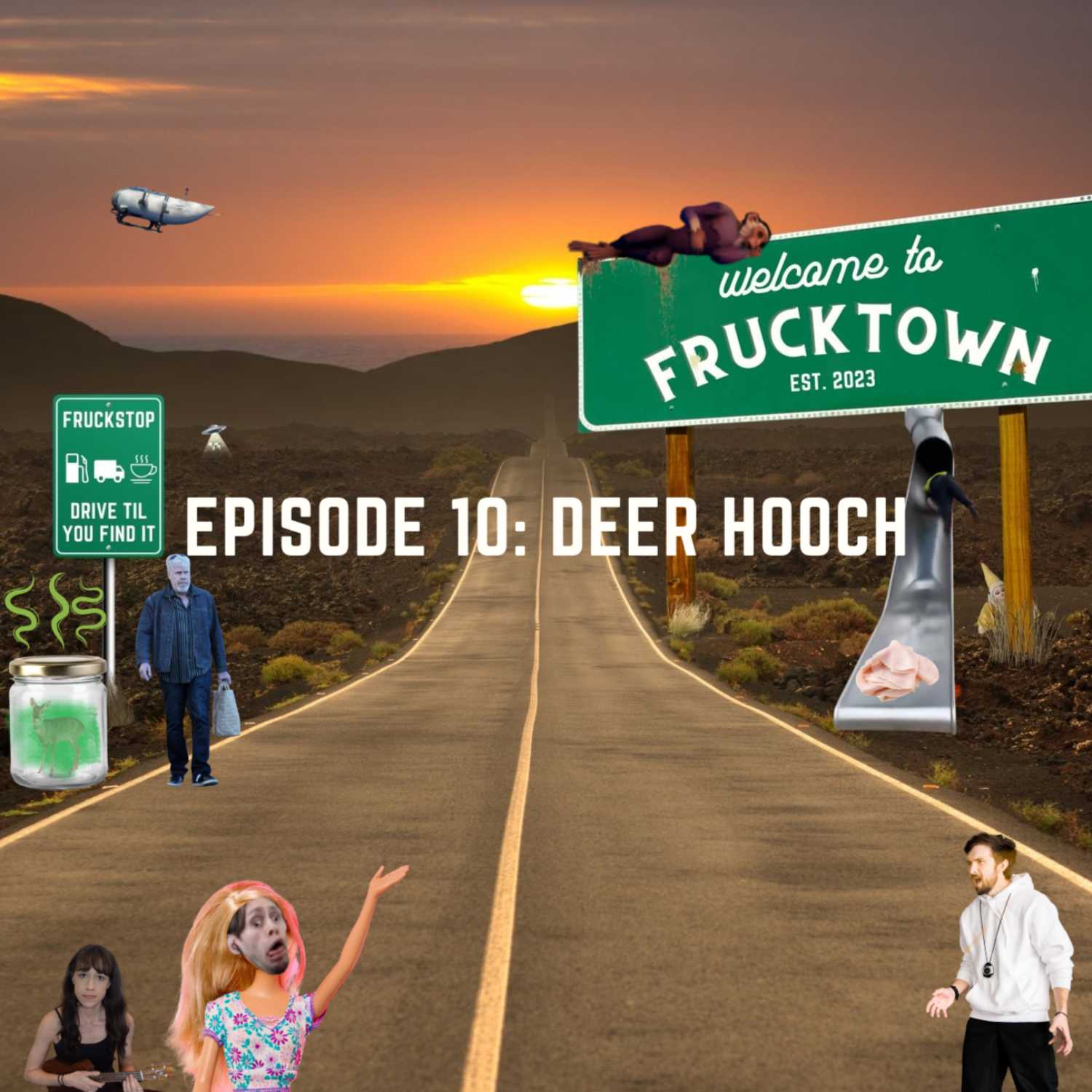 Episode 10: Deer Hooch