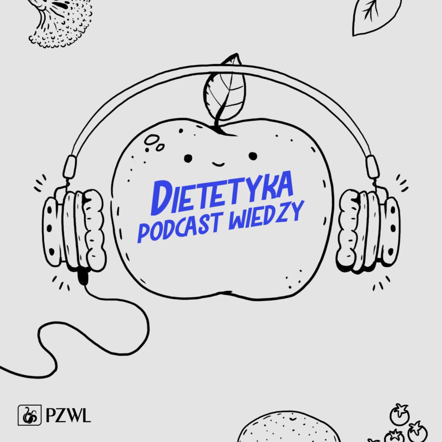 DIETETYKA – PODCAST WIEDZY 