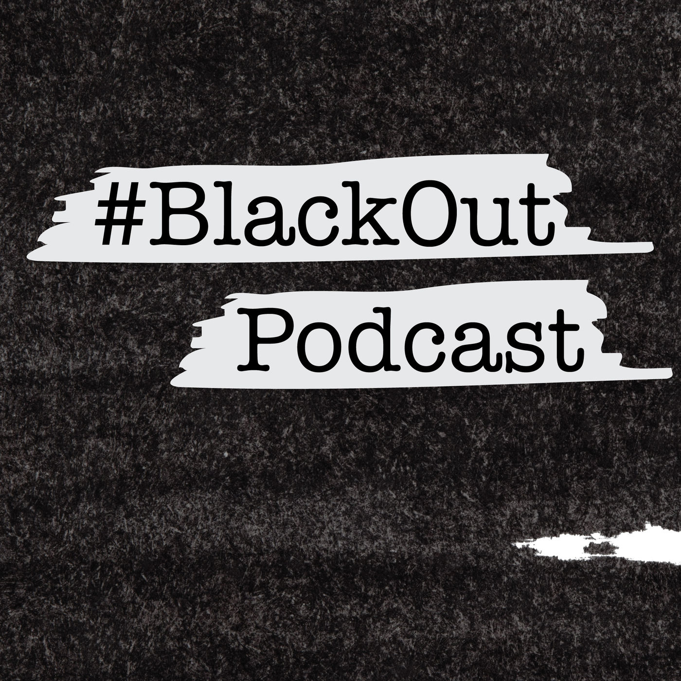 Blackout Podcast 