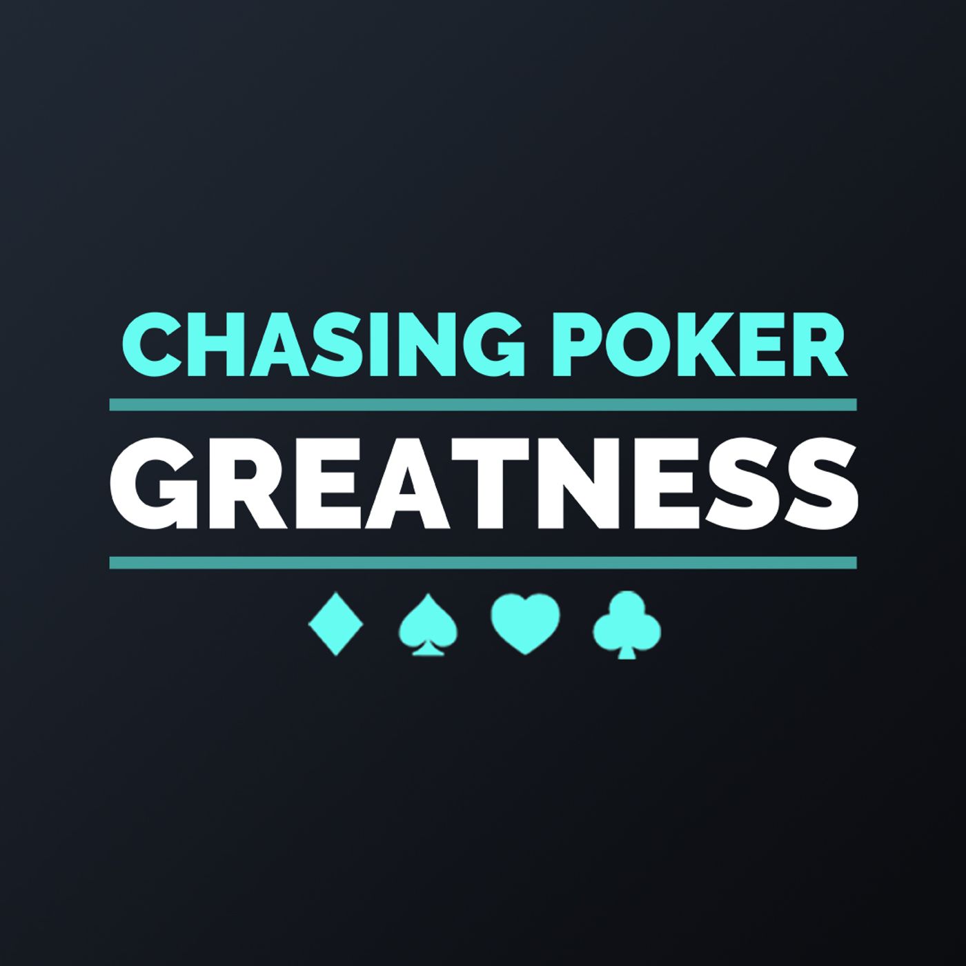 Chasing Poker Greatness 