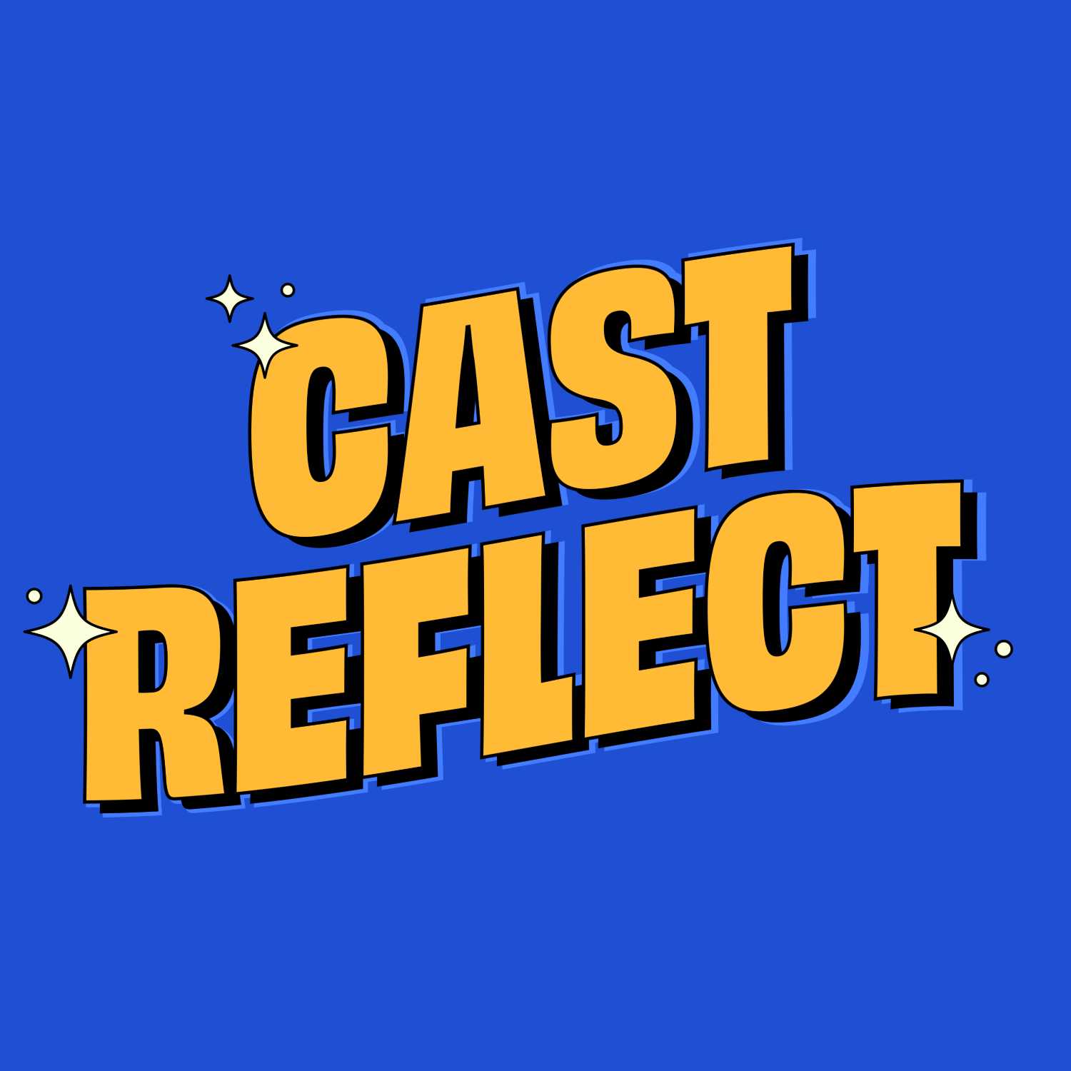 Cast Reflect 