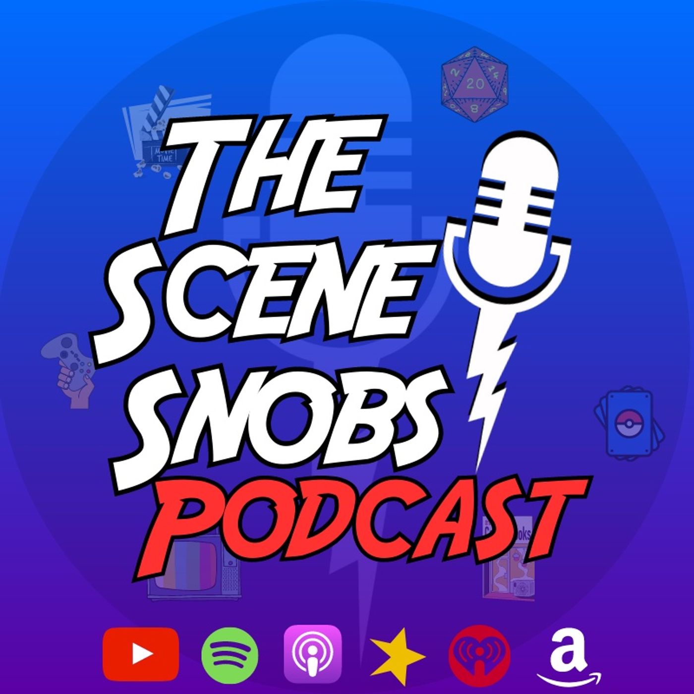 The Scene Snobs Podcast 