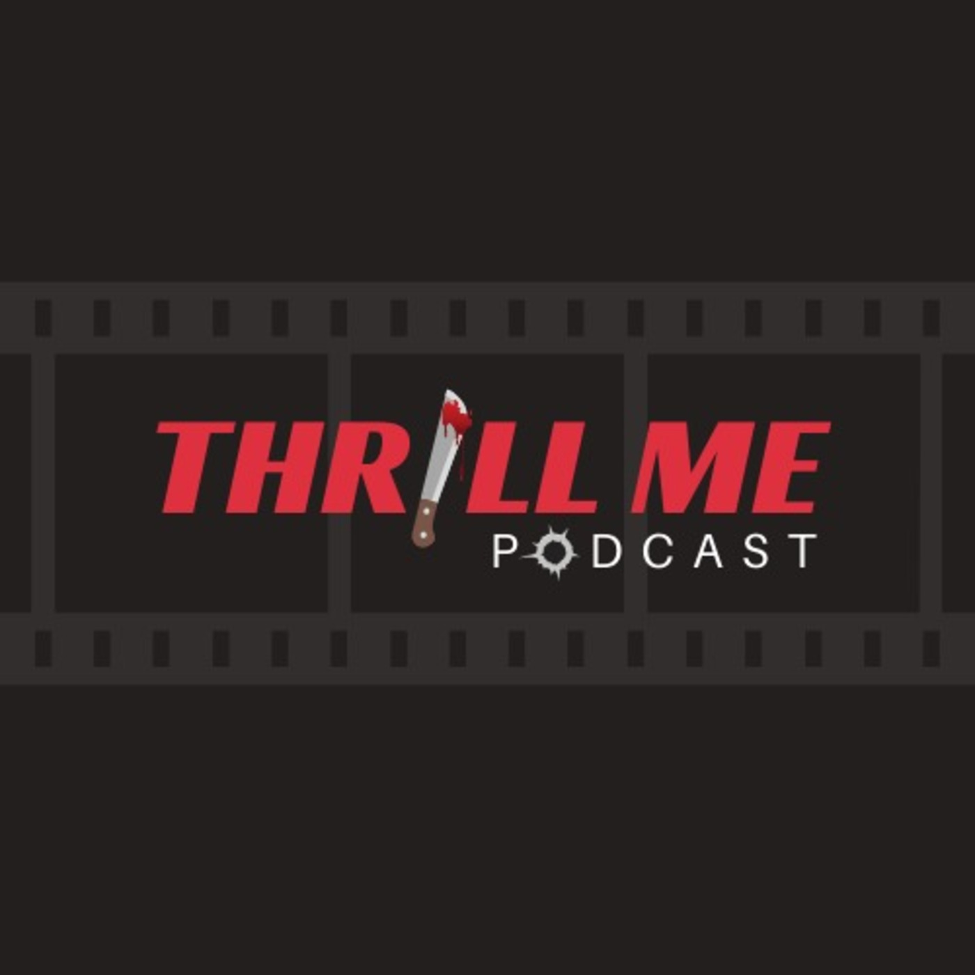 Thrill Me Podcast 