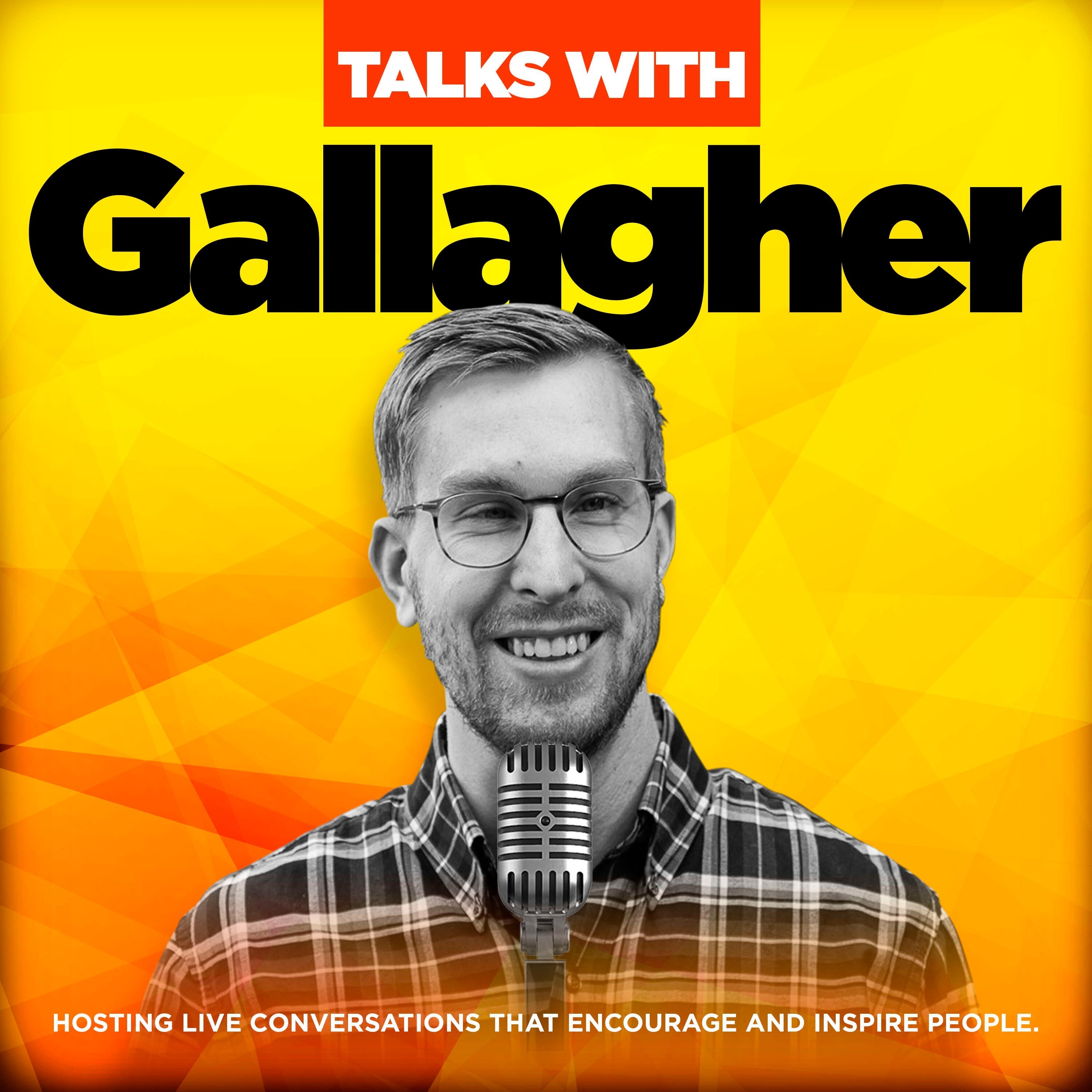 Talks with Gallagher 