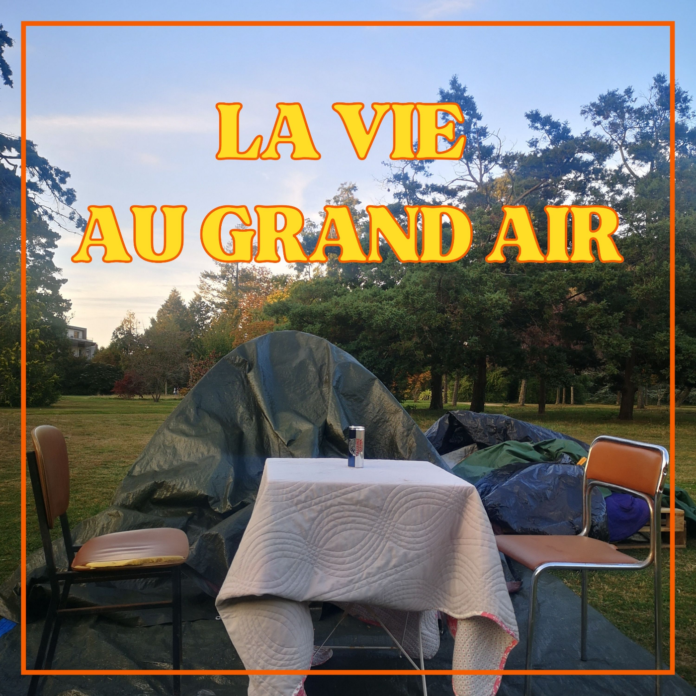 La vie au grand air 