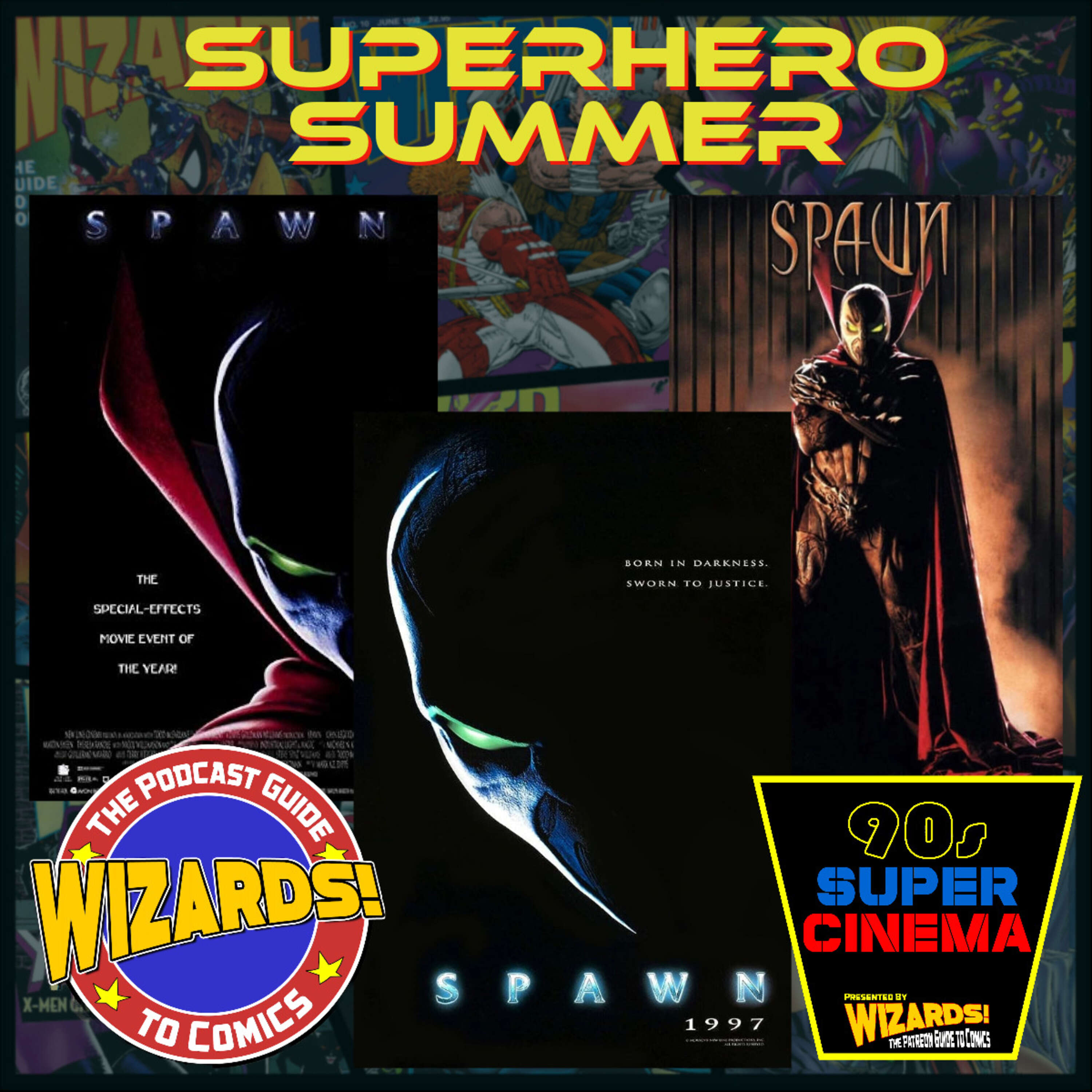 ⁣WIZARDS The Podcast Guide To Comics | Superhero Summer: Spawn (1997)